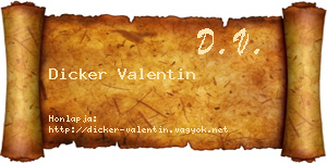 Dicker Valentin névjegykártya